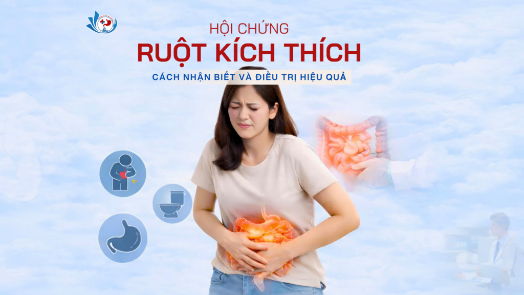 Dấu hiệu nhận biết Hội chứng ruột kích thích sớm và hướng điều trị hiệu quả